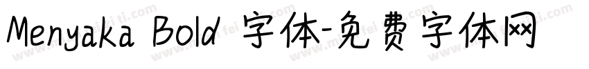 Menyaka Bold 字体字体转换